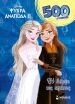 Disney Frozen 2-Η Λάμψη Της Αγάπης-500 Αυτοκόλλητα (61465) (0)