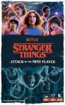 Stranger Things-Attack Of The Mind Flayer